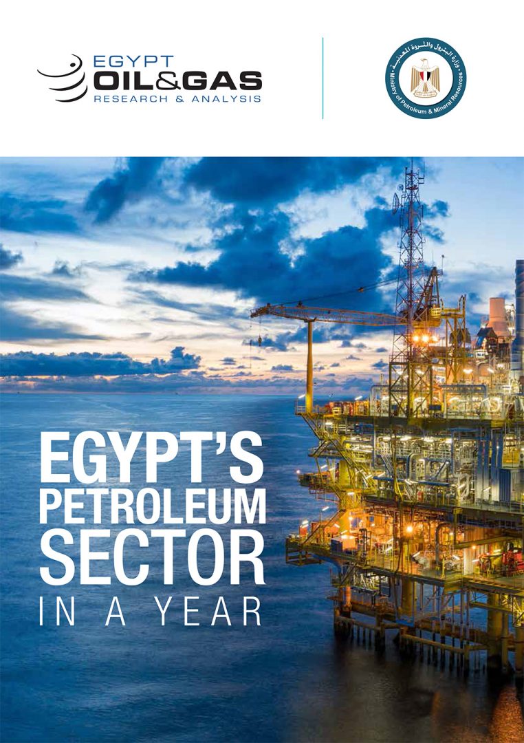 Egypt Petroleum Sector In A Year – February 2019 | Egypt Oil & Gas