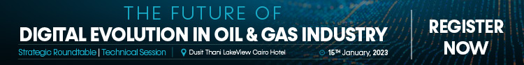 The Future of Digital Evolution in Oil & Gas Industry | Egypt Oil & Gas